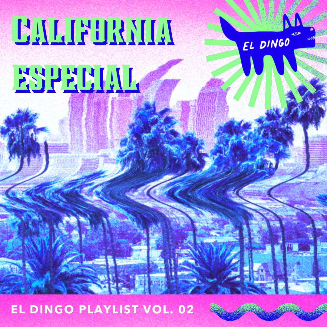 El Dingo Tunes Vol. 02: El Dingo California Especial